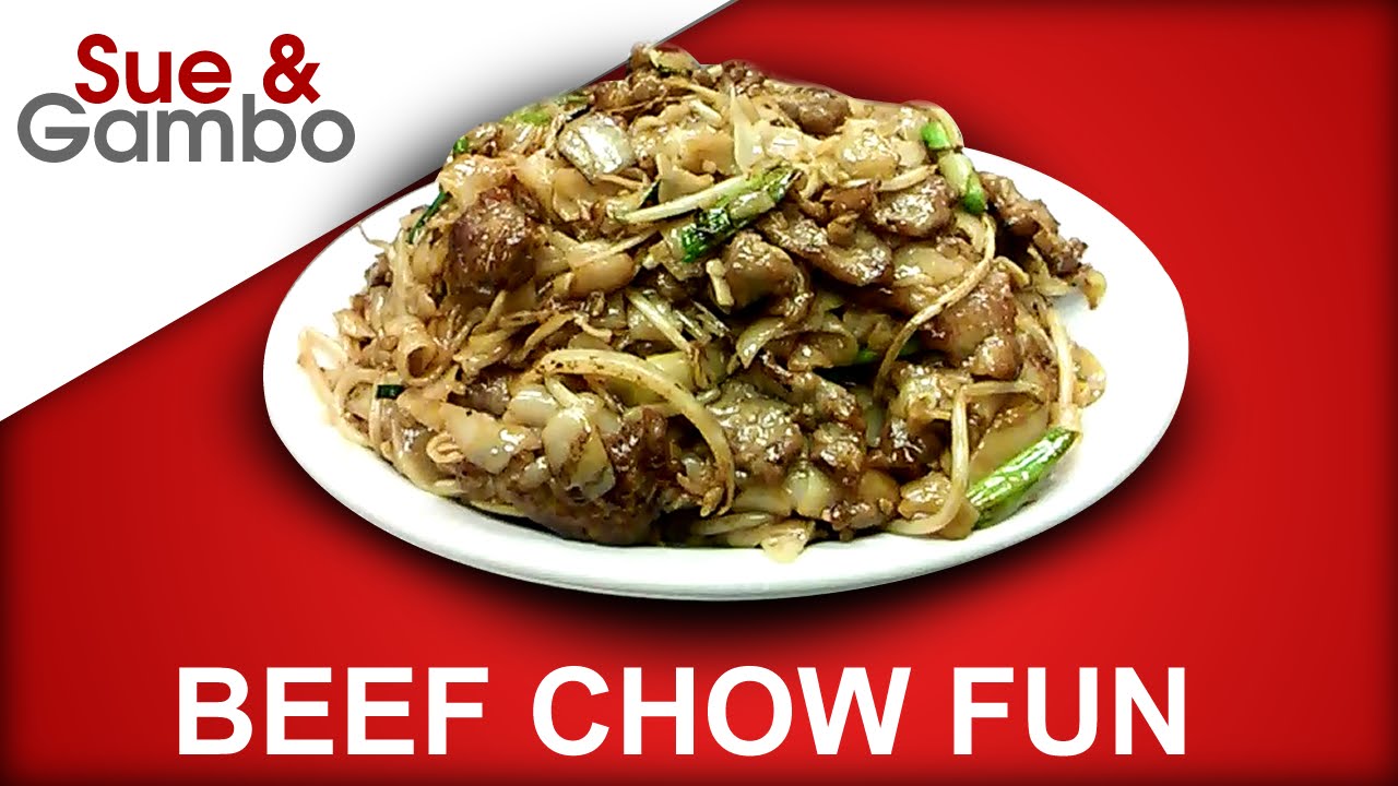 How to Make Beef Chow Fun