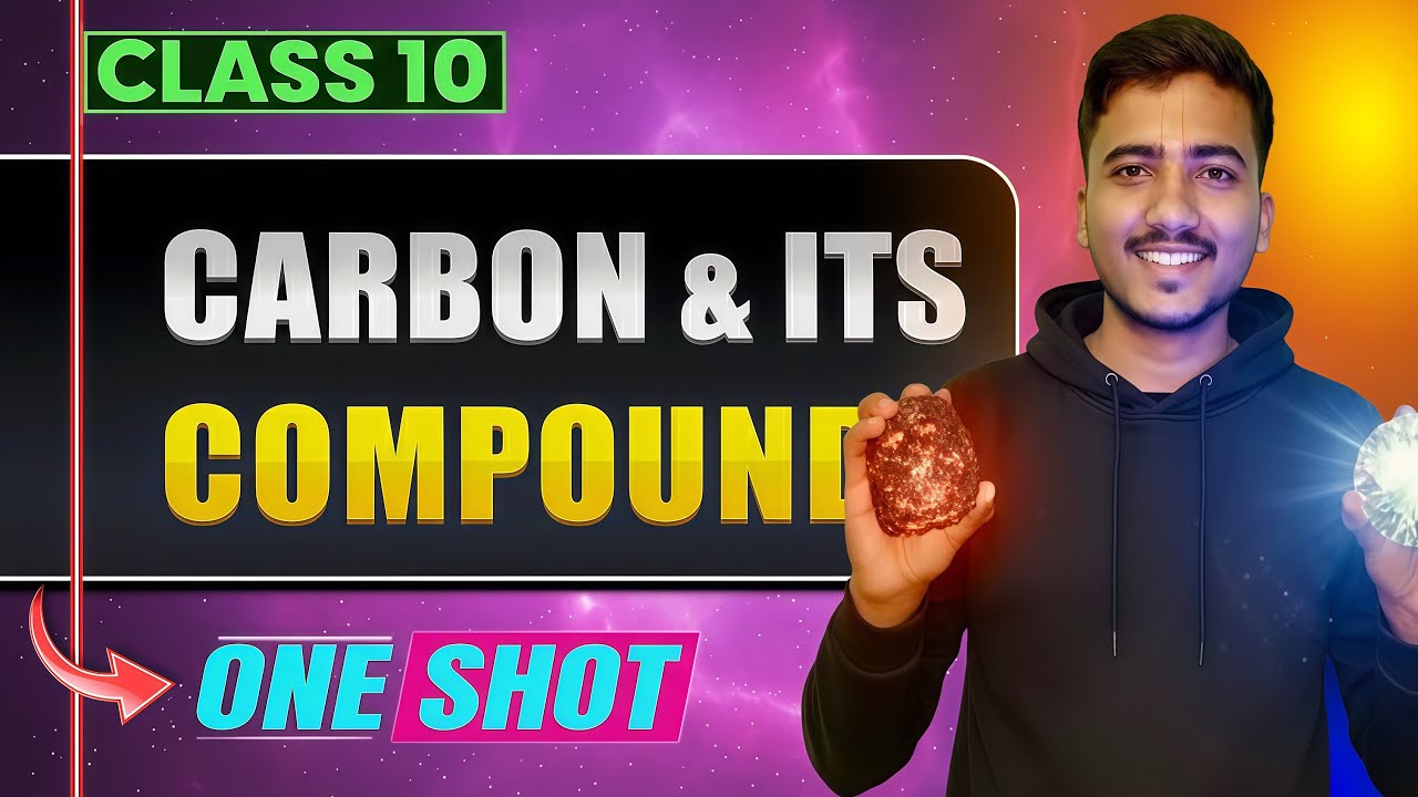 Carbon and Its Compounds Class 10 | Full Chapter in One Shot | Board Exam 2026 | Shubham Sir