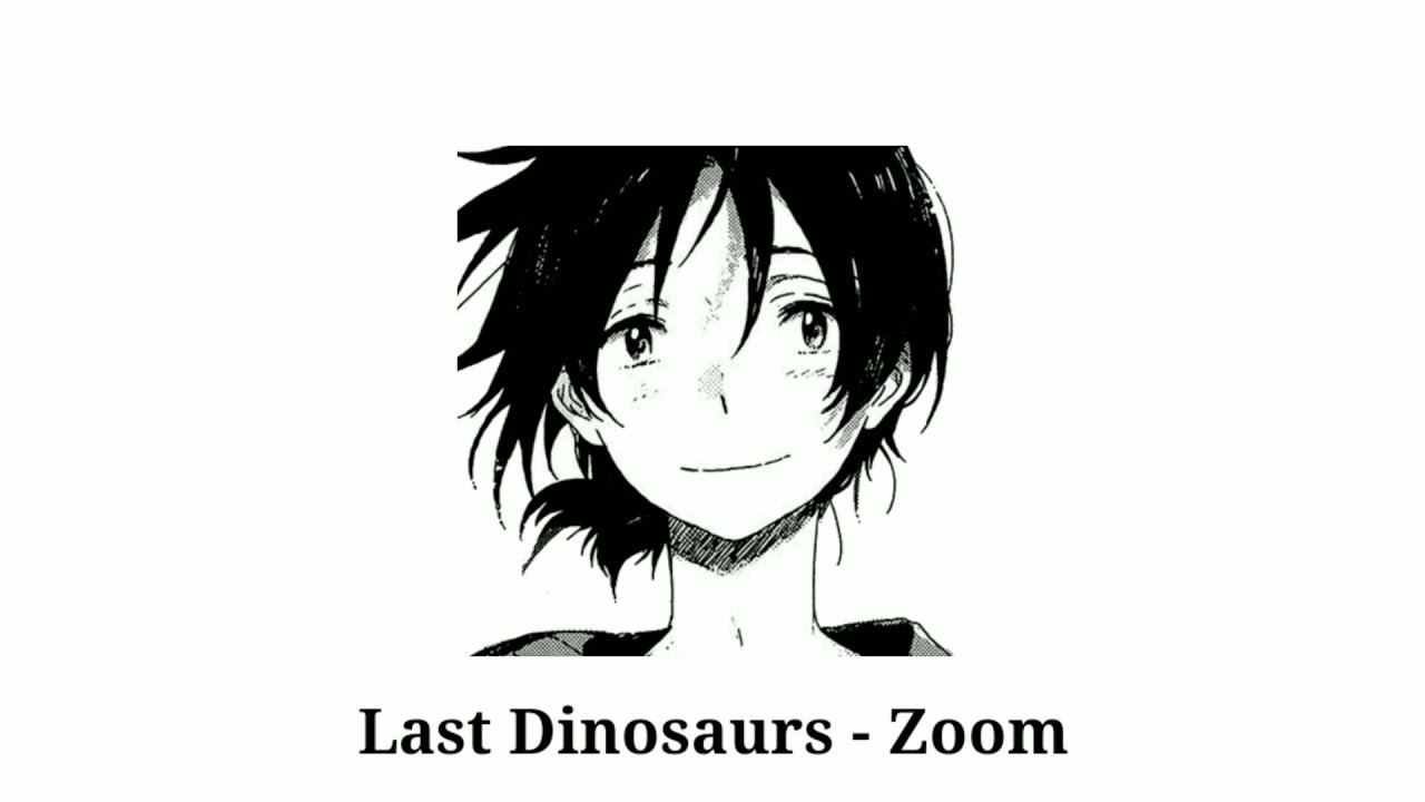 last Dinosaurs - zoom (legendado/tradução)