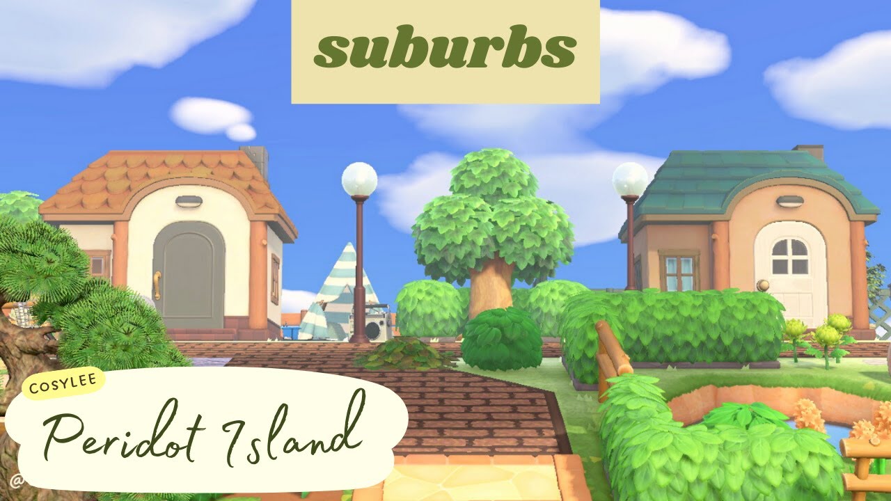 suburbs | peridot island | #acnh