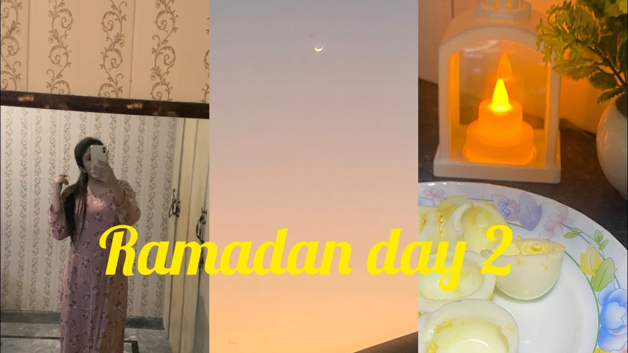 Ramadan day 2 || sehar to Iftar || daily routine 🕊️