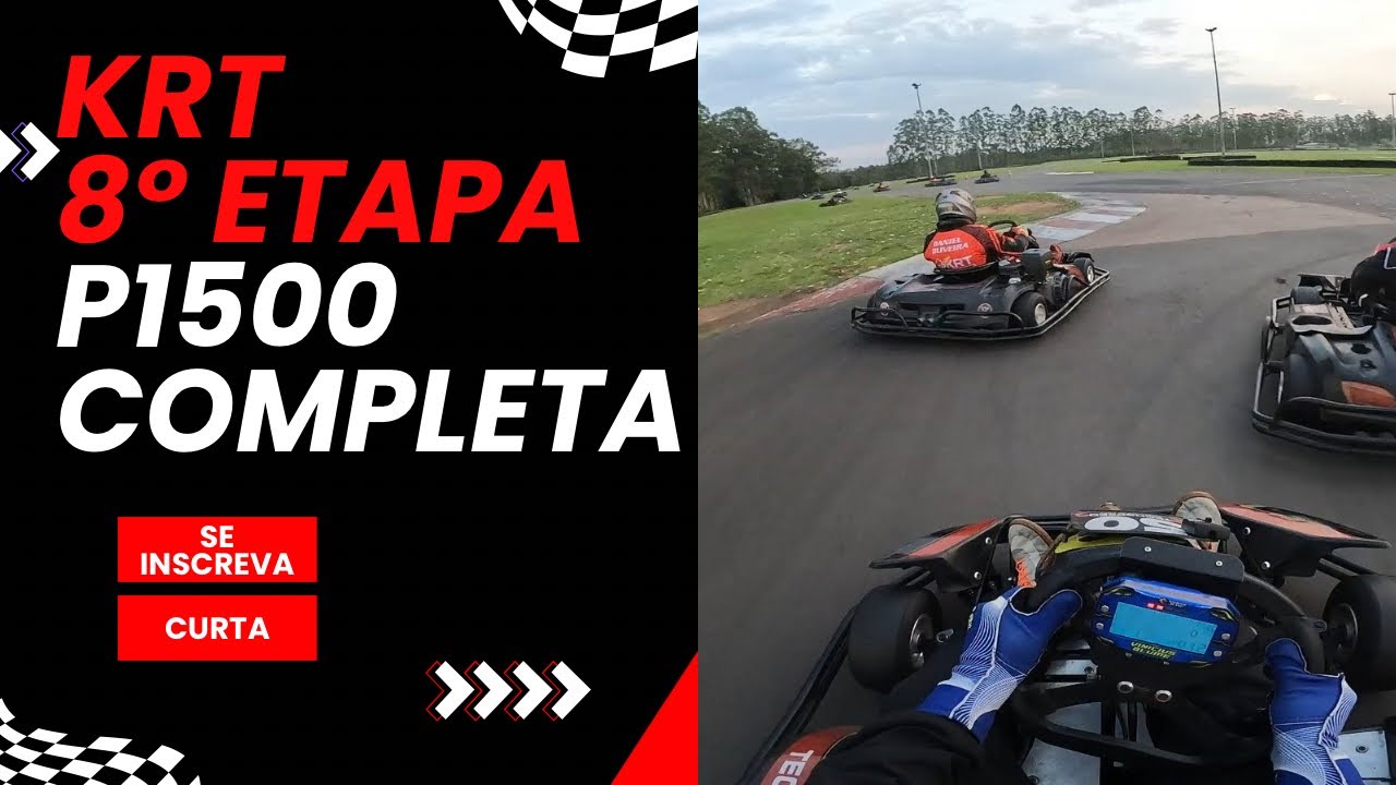 Estreia na KRT - 8° etapa (P1500 completa) | Foi divertido! 🏎️🔥