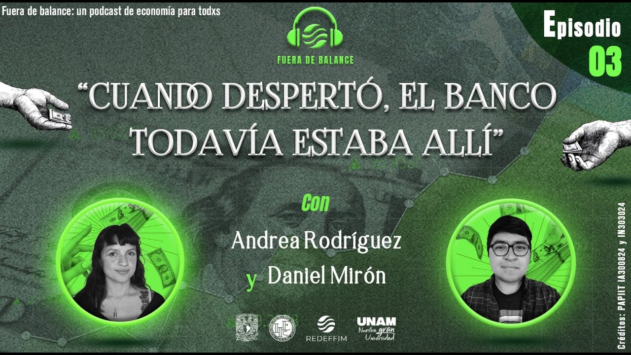“Cuando despertó, el banco todavía estaba allí”