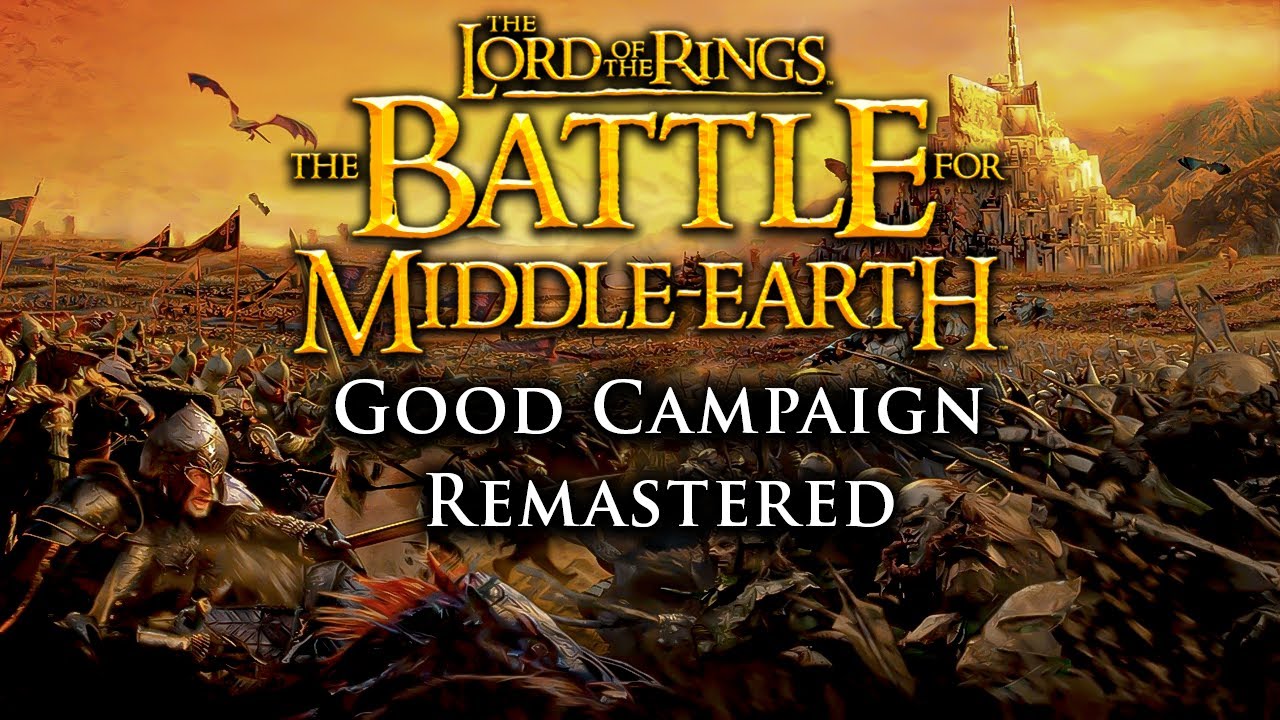 Lord of the Rings: Battle for Middle-earth | Good Campaign Remastered l Full Walkthrough