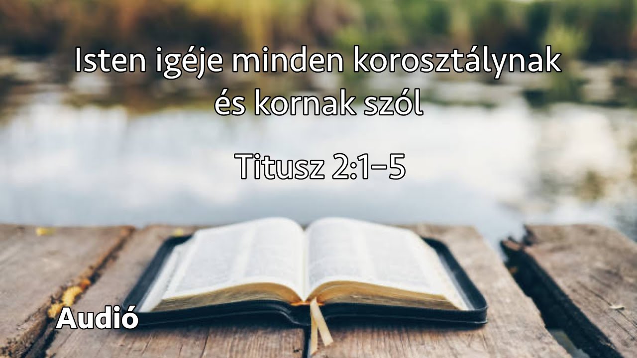 10/5/2025 - Isten igéje minden korosztálynak és kornak szól - Deák Ferenc (Audió)