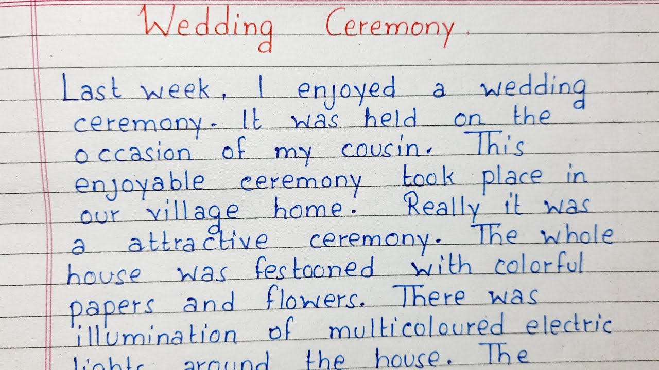 Write a short essay on Wedding Ceremony | Essay Writing | English