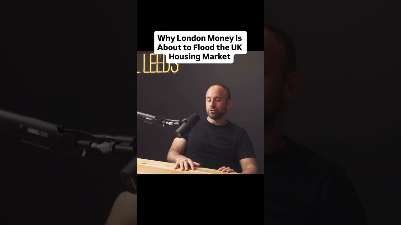 Why London Money Is About to Flood the UK Property Market #londonproperty