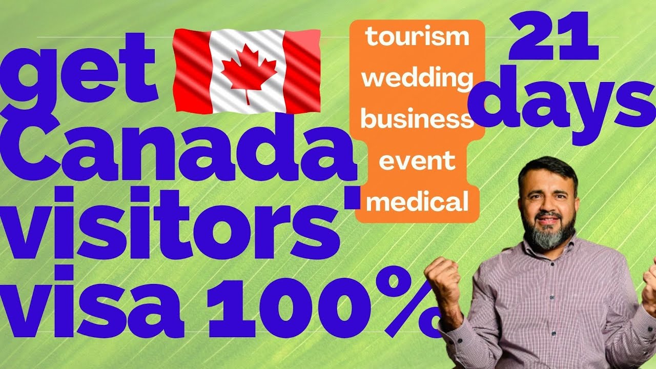 Canada visitors' visa 100% | In 21 days | New Portal | Canadian Immigration