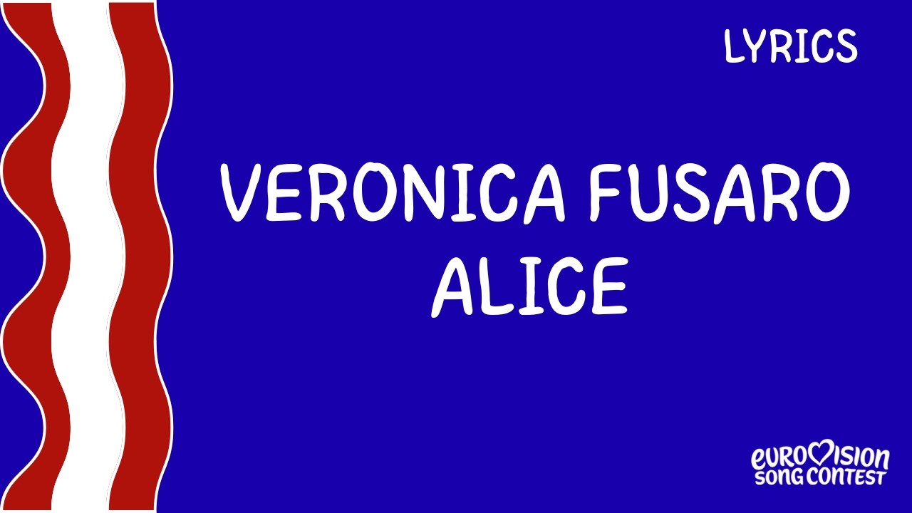 LYRICS - TEXT | VERONICA FUSARO - ALICE | EUROVISION 2026 SWITZERLAND