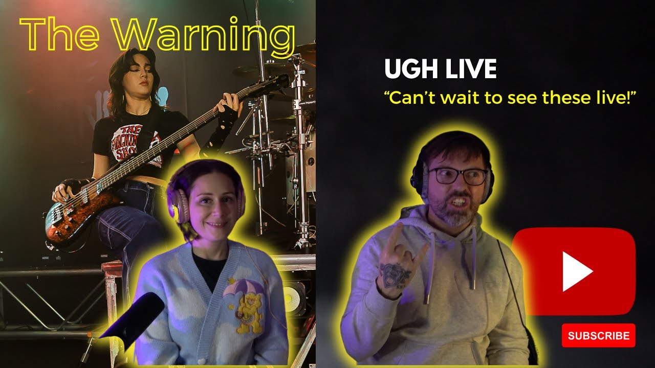 The Warning - Ugh Live Reaction - British Couple React