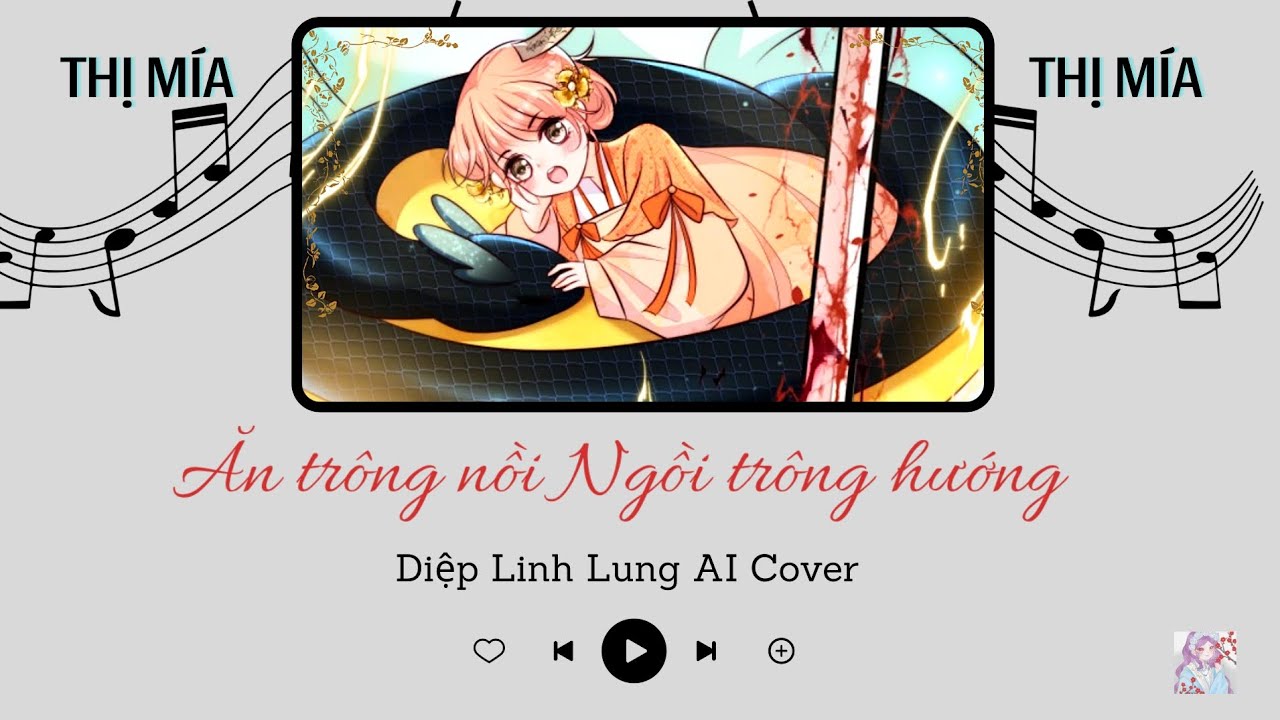 DIỆP LINH LUNG AI COVER • ĂN TRÔNG NỒI NGỒI TRÔNG HƯỚNG • OFFICIAL MMV