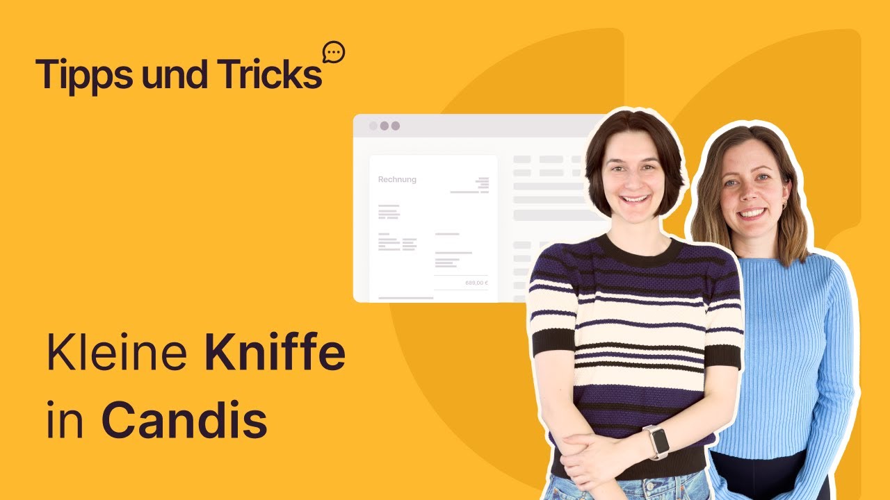 Tipps + Tricks mit Candis: Kleine Kniffe in Candis