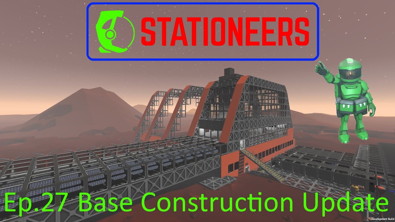 Stationeers Ep 27 Base Construction Update