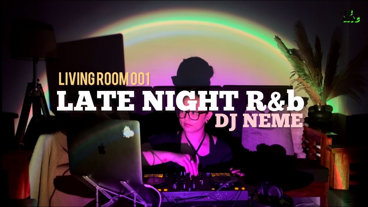Living Room Session 001 | DJ NEME | 2000s R&B Nostalgia | Ne-Yo, Usher, T-Pain & More