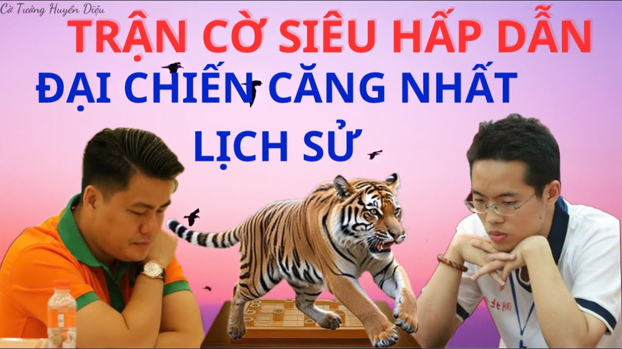 Trận cờ hay nhất đêm qua | Đại chiến căng nhất lịch sử | Lại Lý Huynh vs Uông Dương