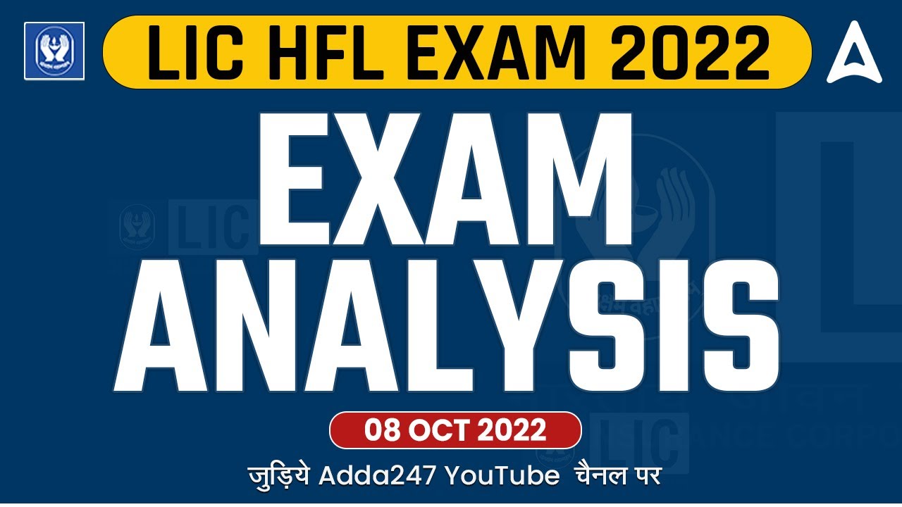 LIC HFL 2022 Exam Analysis (8th October 2022) | Asked Questions & Expected Cut Off