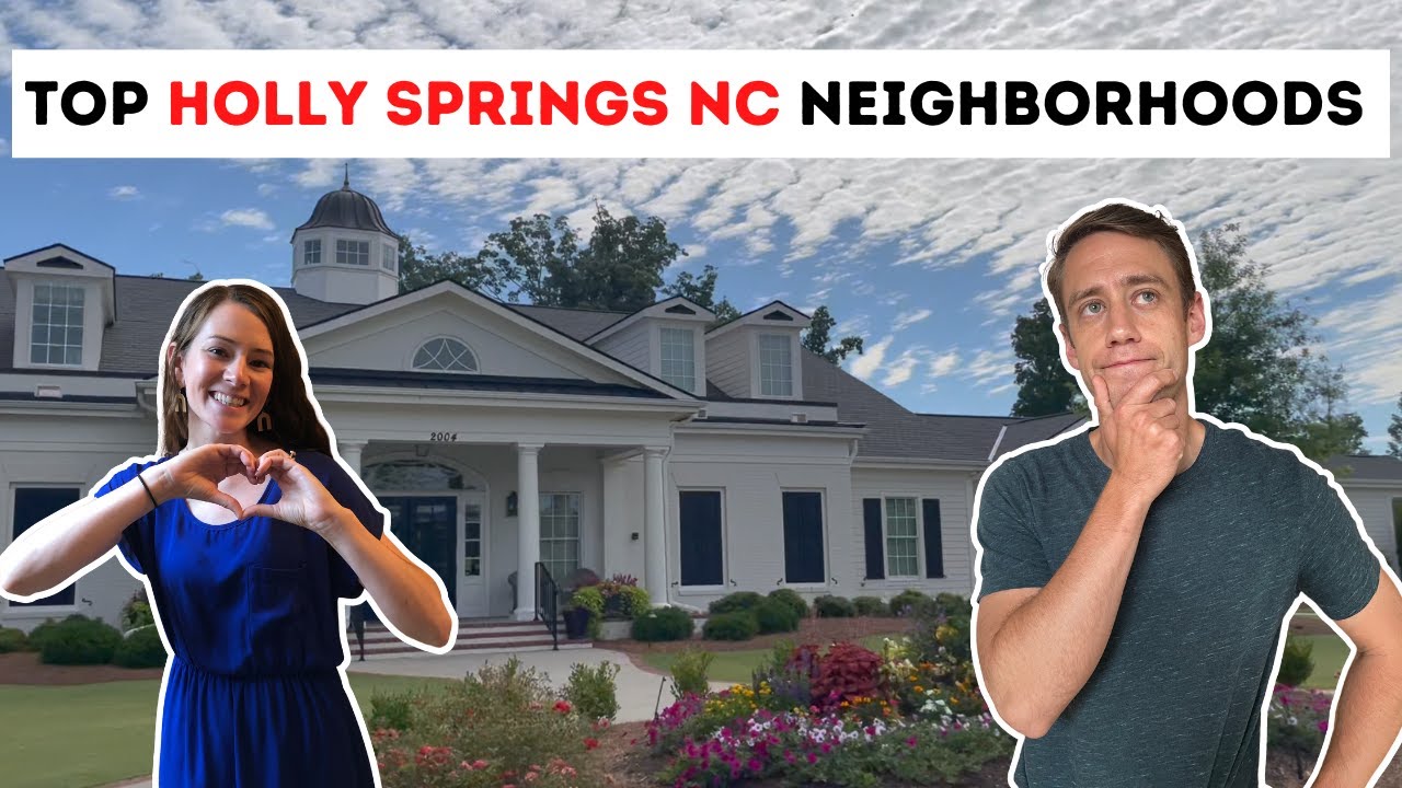 TOP Neighborhoods in Holly Springs North Carolina!!