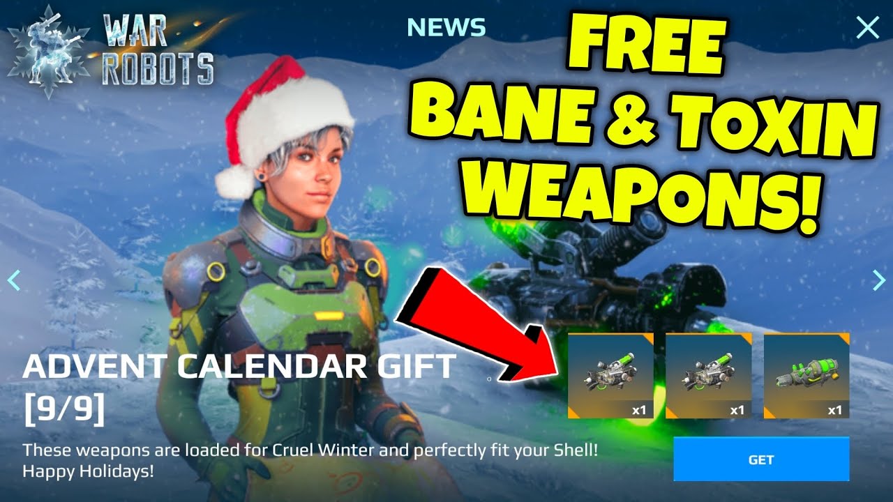 FREE BANE AND TOXIN WEAPONS! War Robots Advent Calendar Event Day (9/9)