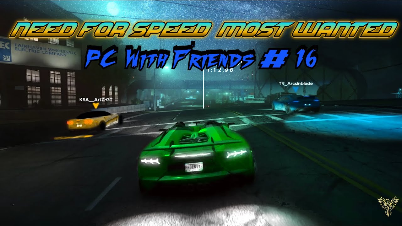 Need For Speed Most Wanted - PC With Friends #16