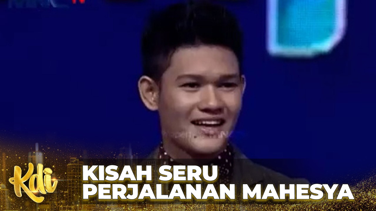 Kisah seru perjalanan Mahesya untuk keluarga | KONTES DANGDUT INDONESIA