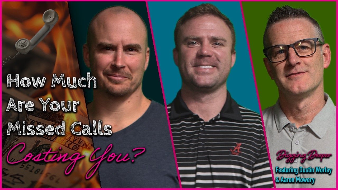 How Much Are Your Missed Calls Costing You? | Digging Deeper