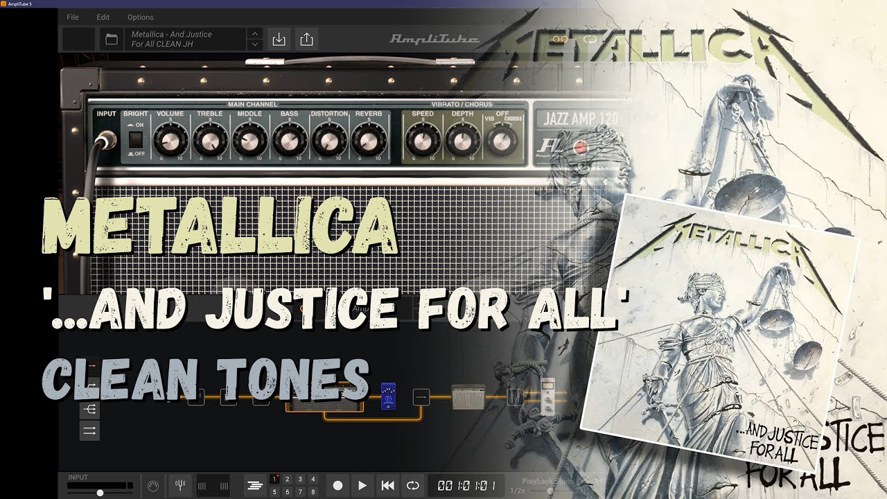 Metallica ...AND JUSTICE FOR ALL (CLEAN TONES) guitar tone - AmpliTube 5