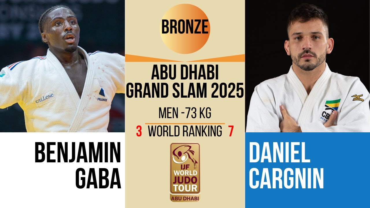Joan-Benjamin GABA VS Daniel CARGNIN | Abu Dhabi Grand Slam 2025 | BRONZE -73 kg