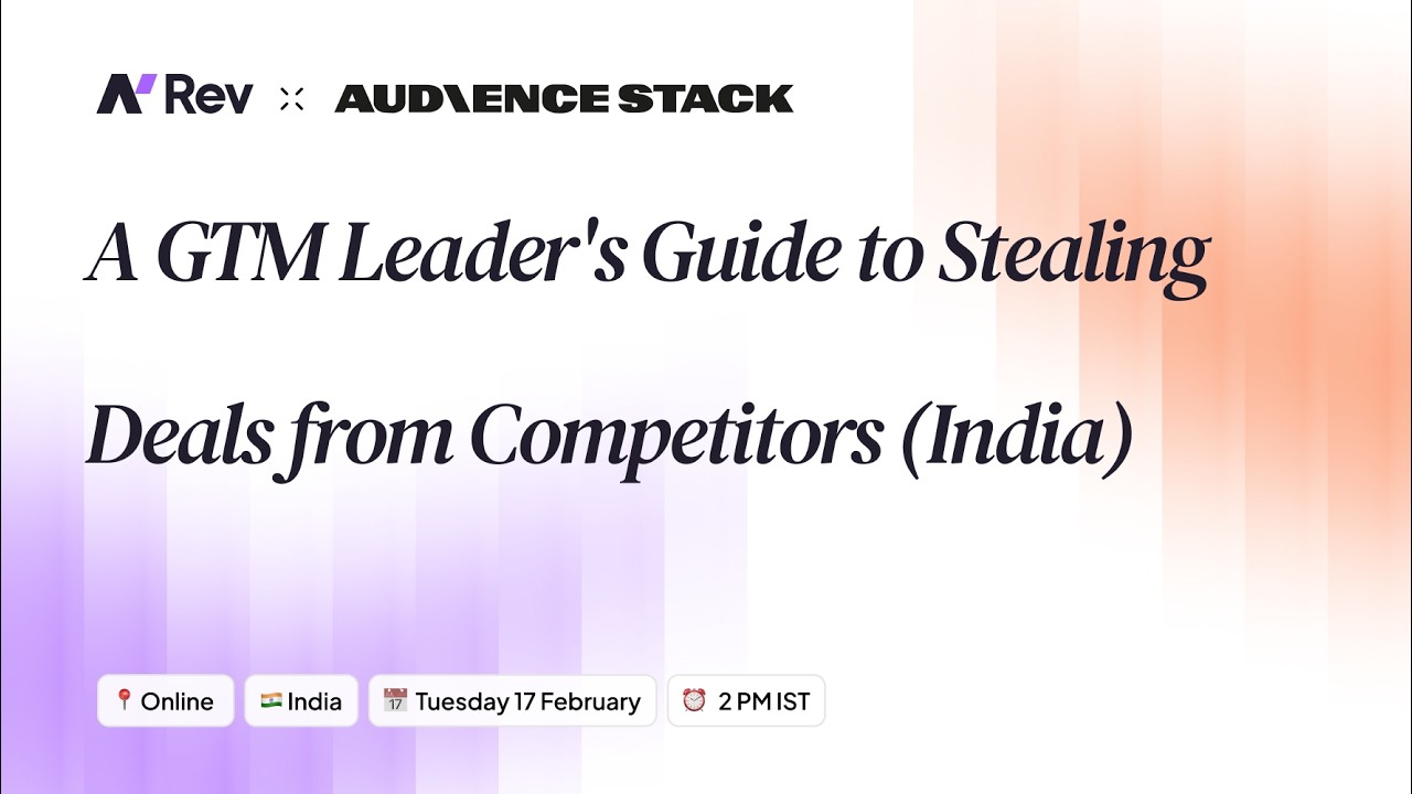 A GTM Leader's Guide to Stealing Deals from Competitors