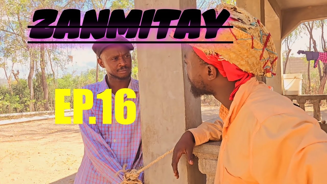 ZANMITAY full episode 16