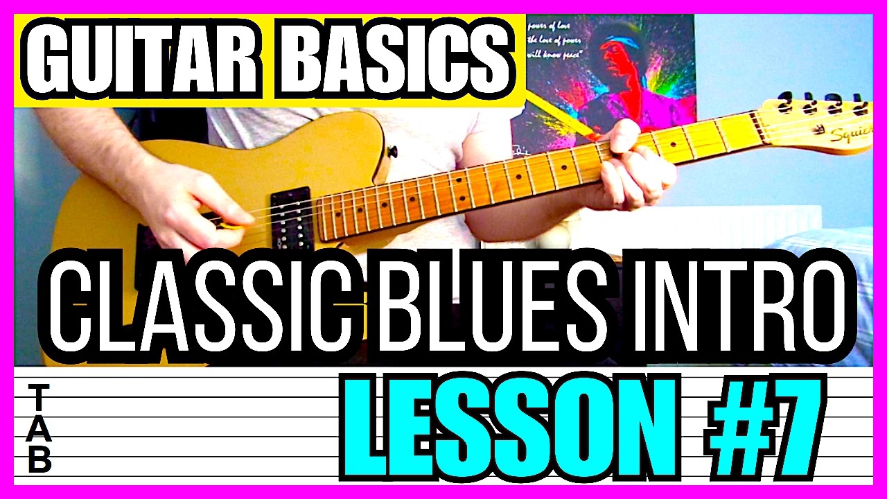Guitar Basics - Classic Blues Intro #7 (Guitar Lesson) Tab | Tutorial