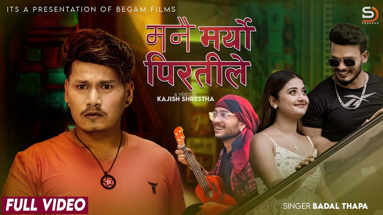 Manai Maryo Piratile - Badal Thapa &bull; Begam Nepali 