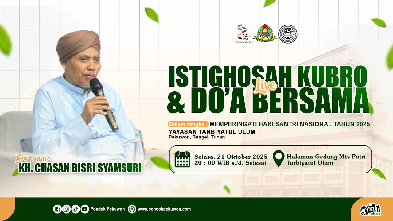 🔴 ISTIGHOSAH KUBRO & DO'A BERSAMA Dalam rangka Hari Santri Nasional 2025 II Yayasan Tarbiyatul Ulum