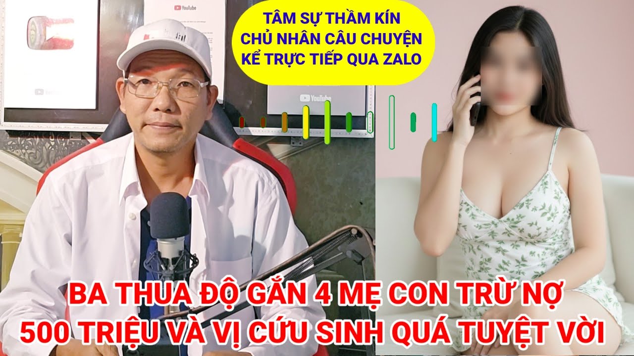 Tâm sự thầm kín | Cha Đem 4 Mẹ Con Gán Nợ Đá Gà Và Cái Kết Đẫm Lệ Nơi Đất Khách Quê Người