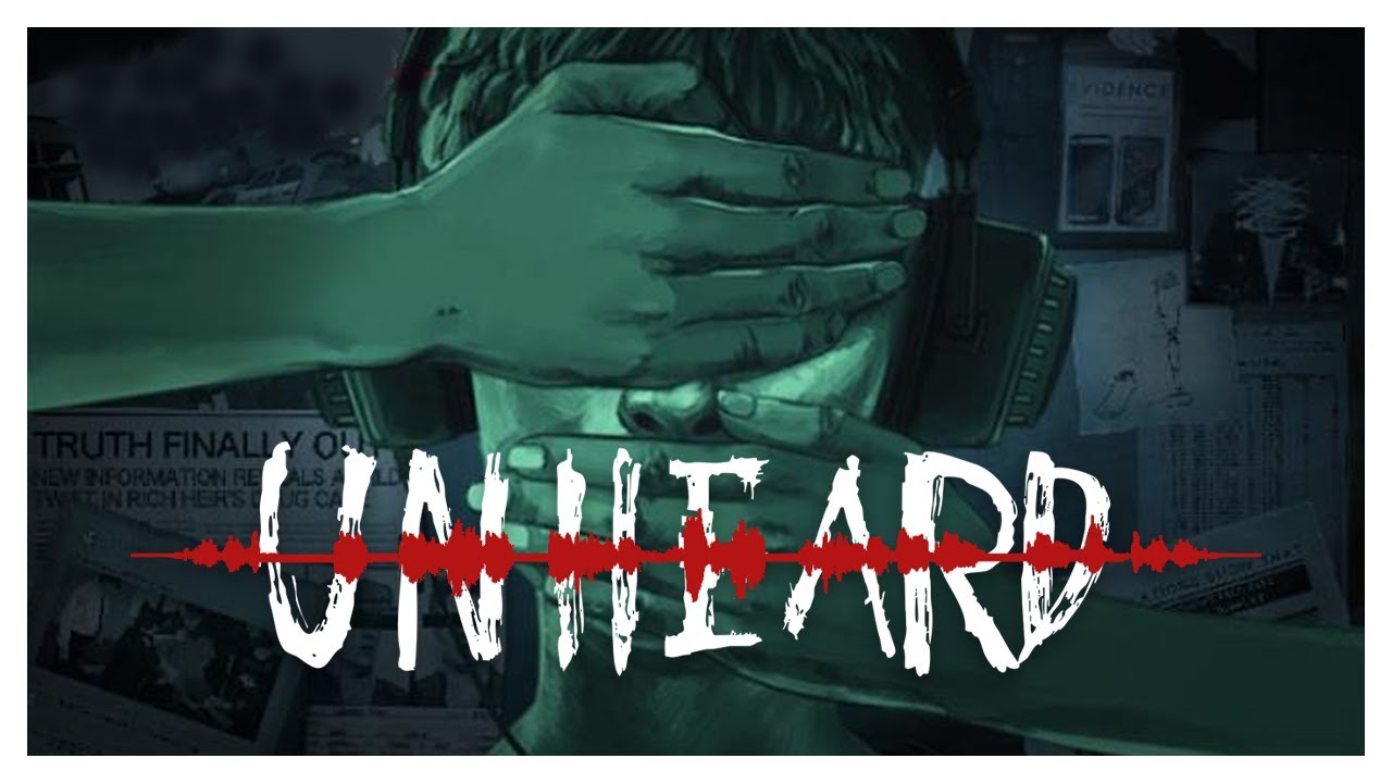 Unheard | Full Game Walkthrough | No Commentary