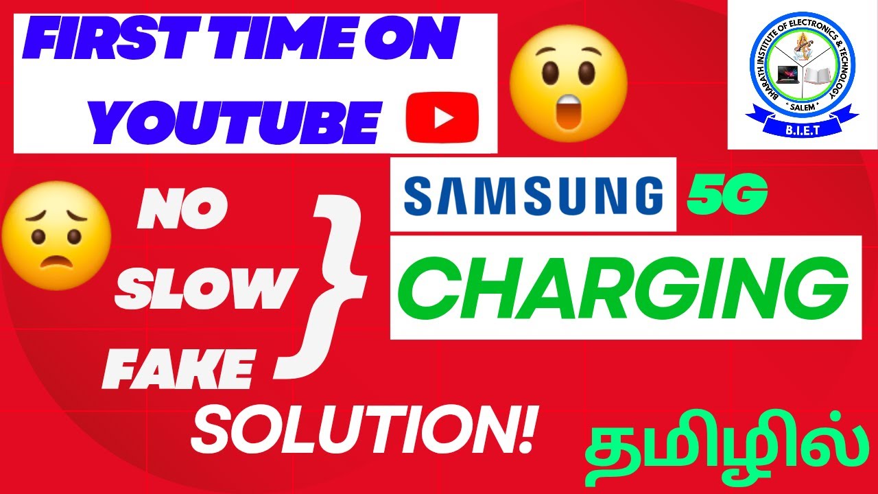 SAMSUNG 5G MOBILE FAKE CHARGING,SLOW CHARGING,NO CHARGING SOLUTION....