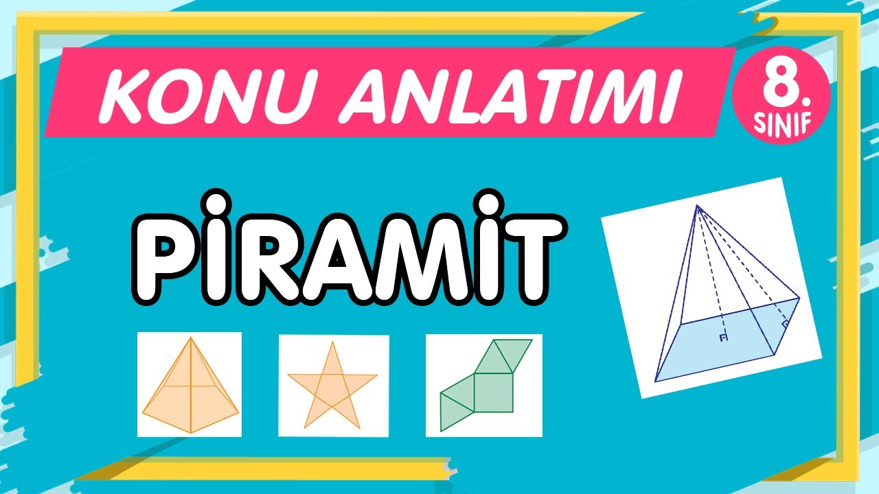 LGS PİRAMİT | 8.Sınıf Matematik YENİ NESİL Konu Anlatımı