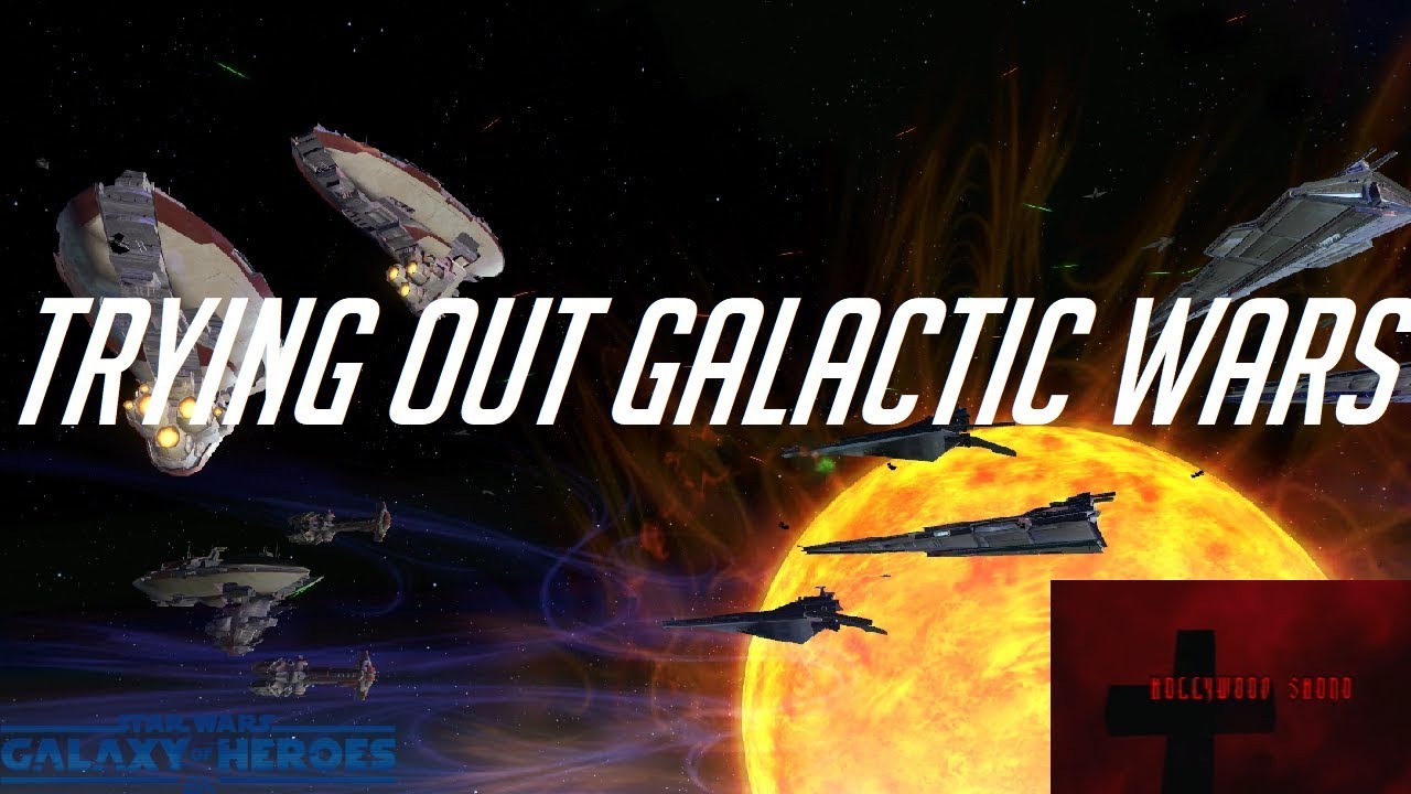 Hollywood Shono's Free to Play Journey Day 5 Unlocking Galactic Wars - Star Wars Galaxy of Heroes