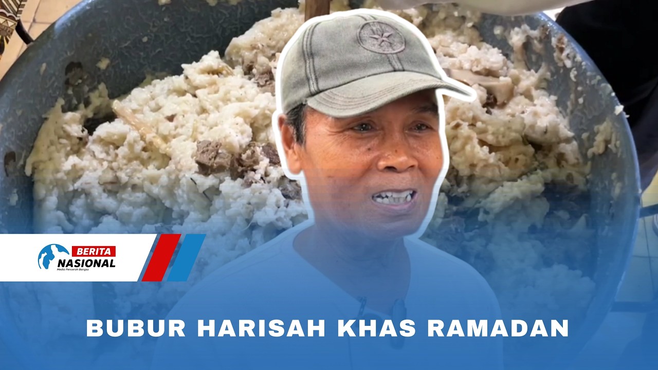 Bubur Harisah Khas Ramadan