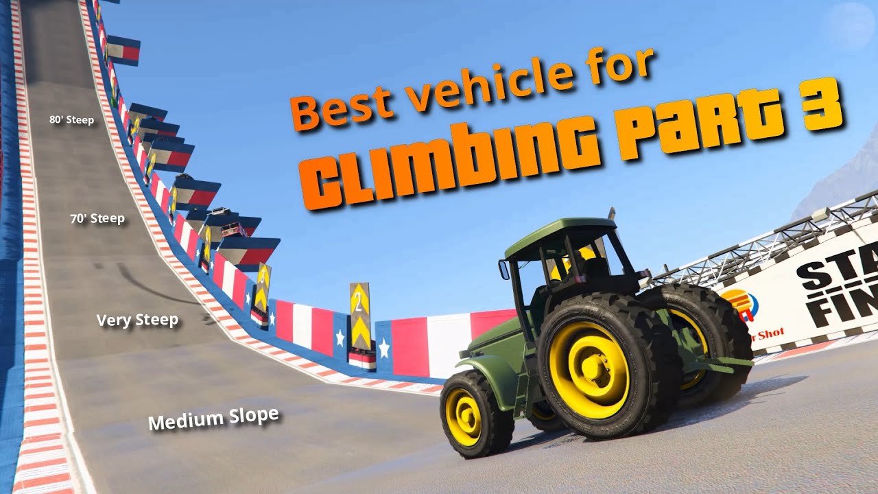GTA V Best Vehicle for climbing PART 3