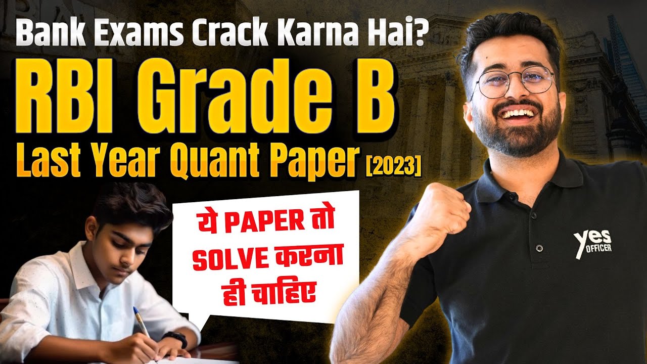 RBI Grade B 2023 Quant Question Paper 🧨🔥 | Important for all Bank Mains Aspirants | Aashish Arora