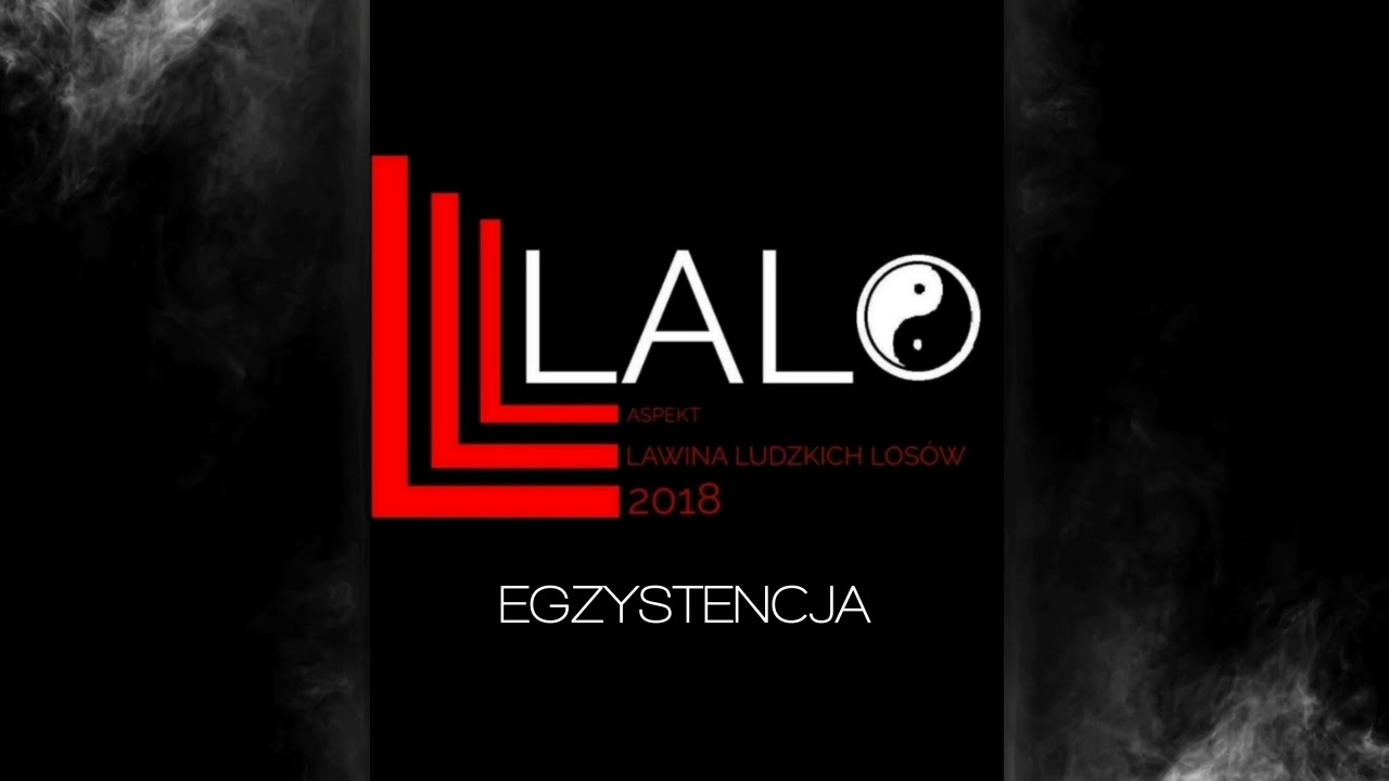 LALO - EGZYSTENCJA