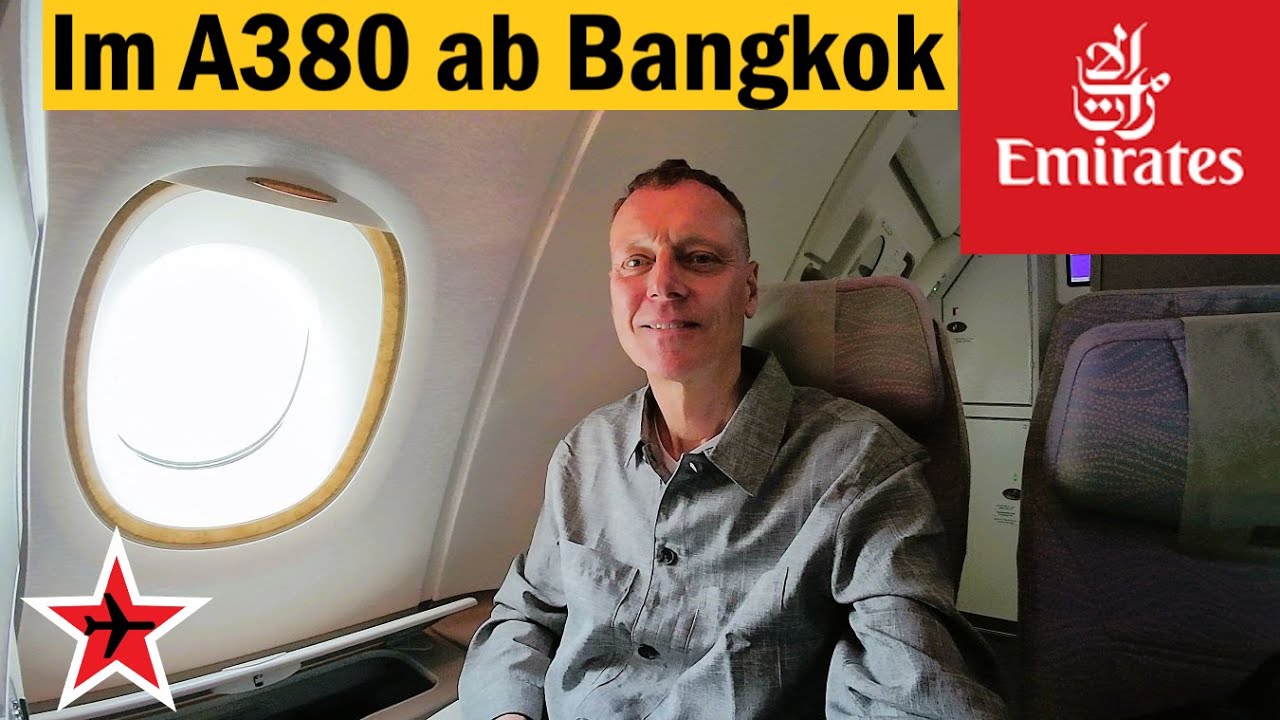 Emirates Economy Class im A-380 Oberdeck ab Bangkok | So macht fliegen Spa&szlig; | Trip Report