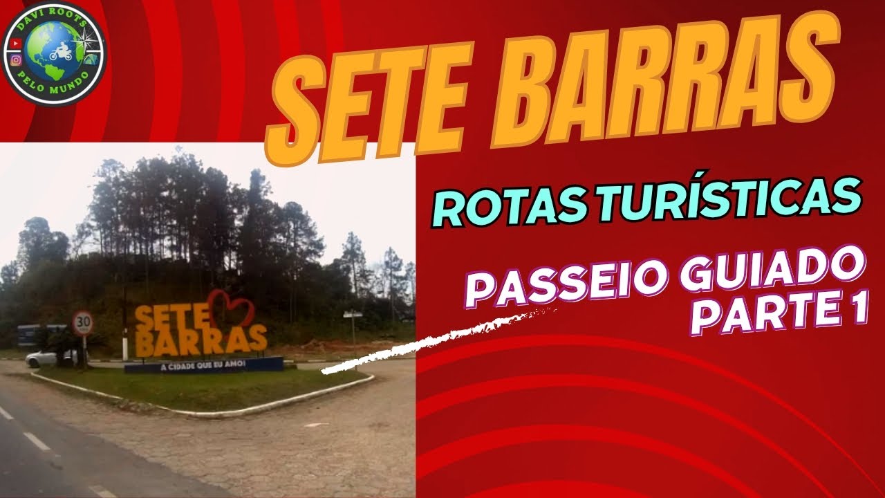 SETE BARRAS -SP, O QUE FAZER NESSA LINDA CIDADE! 62.