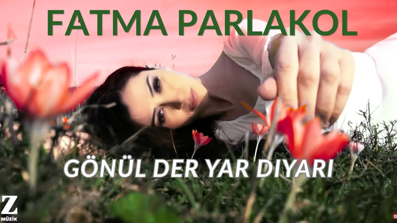 Fatma Parlakol - Emirim Suya Gider [ Sevda © 2015 Z Ses Görüntü ]