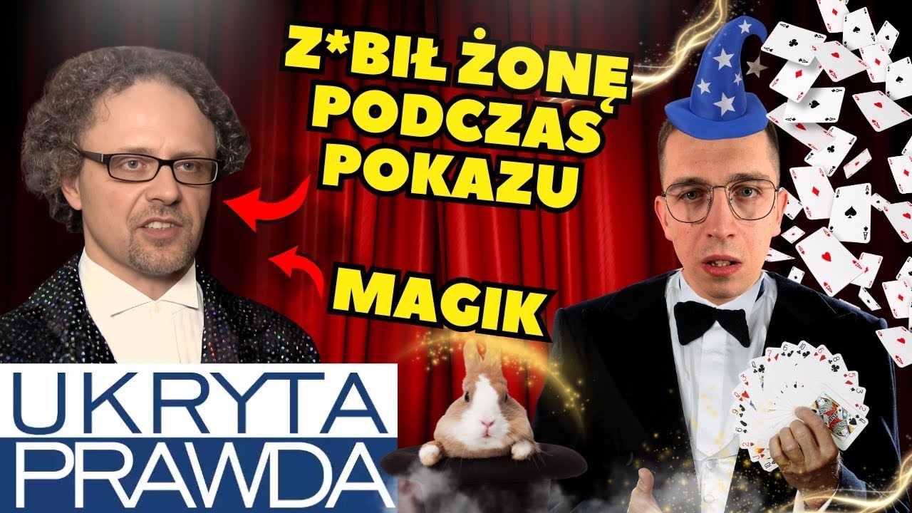 UKRYTA PRAWDA | MAGIK CHCIAŁ SCHOWAĆ SWOJĄ ŻONĘ 