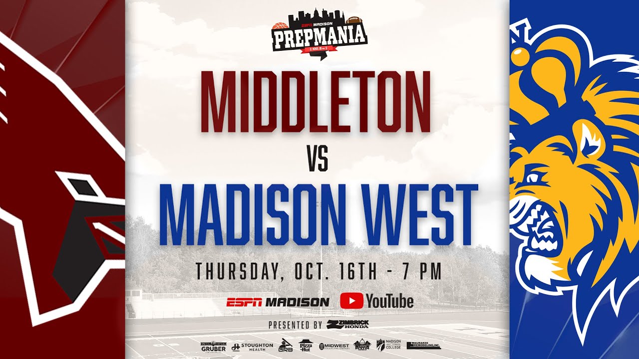 Middleton Cardinals vs Madison West | Zimbrick Honda's Presentation of PrepMania
