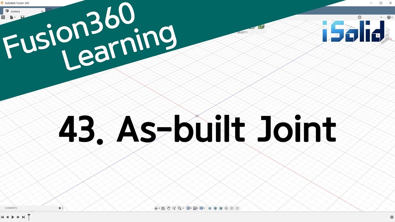 Fusion 360 강좌 43 As built joint