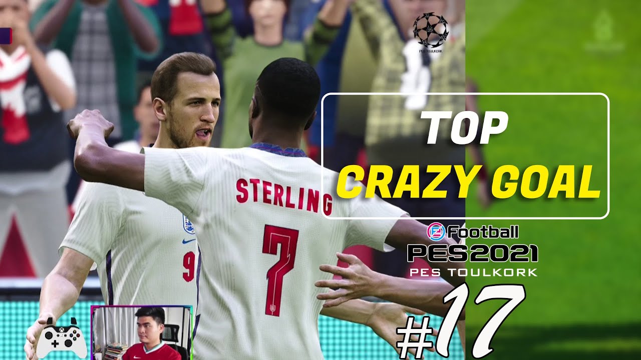 PES 2021 -  TOP CRAZY GOALS  | HD | PES TOULKORK #17