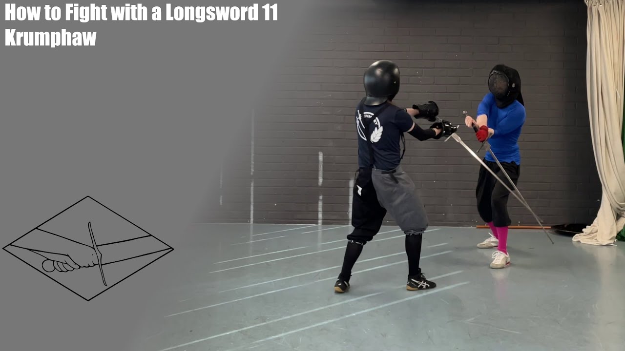 How to Fight with a Longsword 11 - Krumphaw
