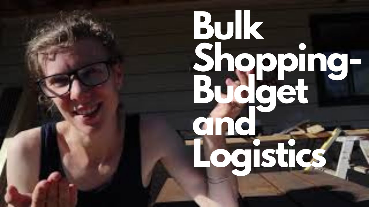 Bulk Shopping 101- How to Budget and What to Buy Logistics